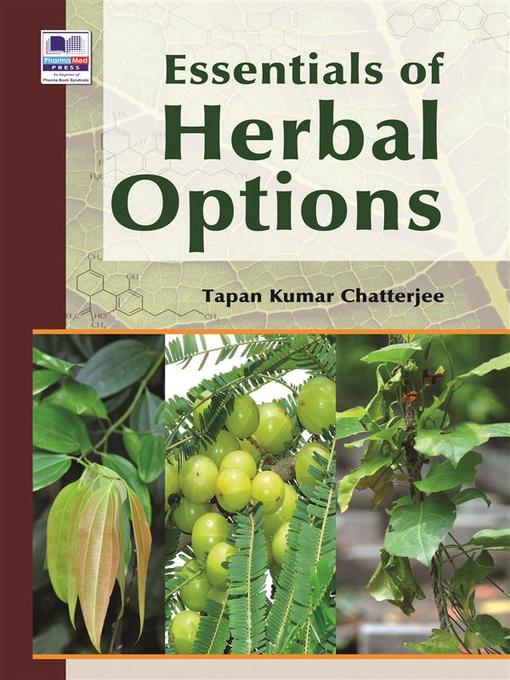 Title details for Essentials of Herbal Options by Tapan Kumar Chatterjee - Wait list